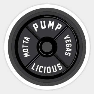 PUMP-O-LICIOUS Sticker